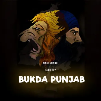 Bukda Punjab by Singh Satnam