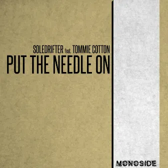 Put The Needle ON by Tommie Cotton