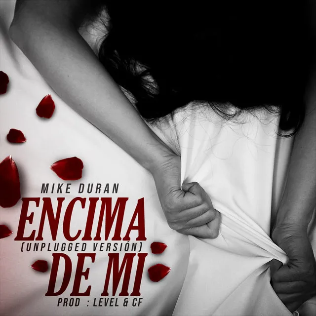 Encima De Mi - UNPLUGGED