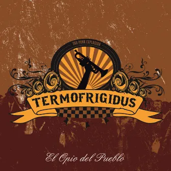 El Opio del Pueblo by Termofrigidus