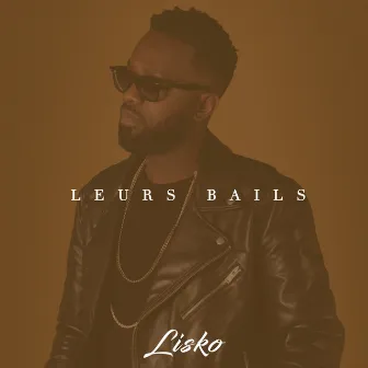 Leurs Bails by Lisko