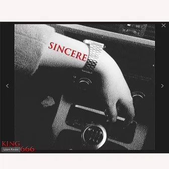 Sincere by King Lion Knox O.B.G 666