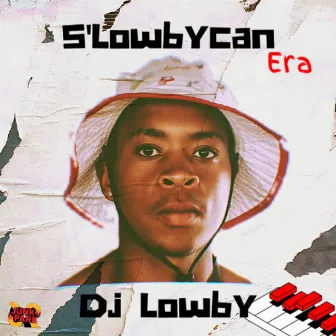 s'Lowbycan era by Dj Lowby