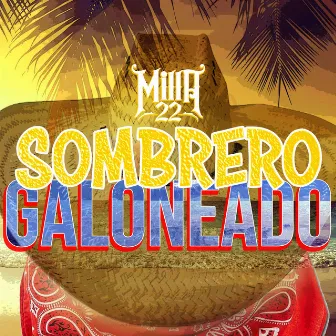 Sombrero Galoneado by Milla 22