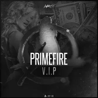 V.I.P by Primefire