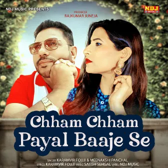 Chham Chham Payal Baaje Se by Karamvir Fouji