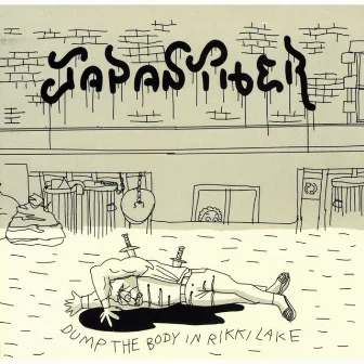 Dump The Body In Rikki Lake by Japanther