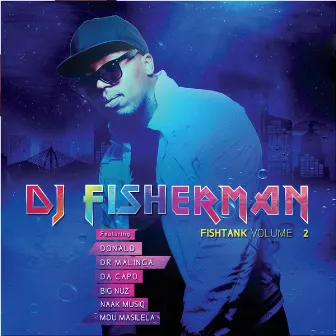 Fishtank, Vol. 2 by DJ Fisherman