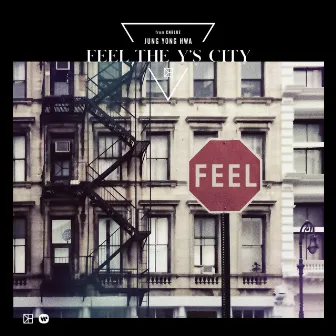 FEEL THE Y'S CITY by Jung Yong Hwa