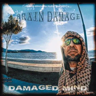 Damaged Mind 2023 by Brajn Damage