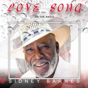 Love Song (On the Radio) by Sidney Barnes