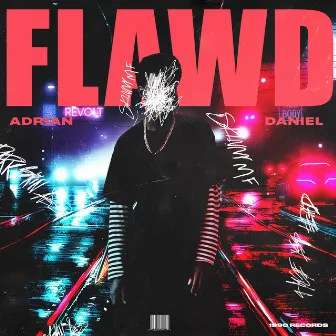 Flawd by Adrian Daniel