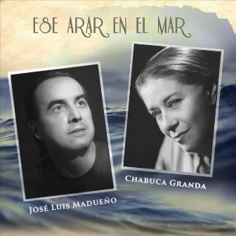 Ese Arar en el Mar by José Luis Madueño