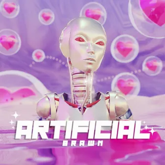 Artificial by BRÅWN