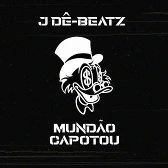 Mundão Capotou by J-Dê Beatz