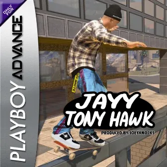 Tony Hawk by Playsome Jayy