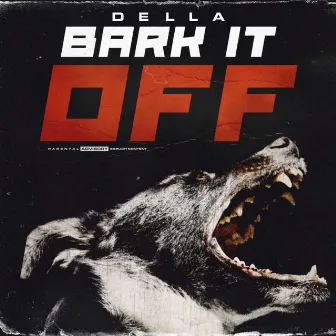 Bark It Off by Della