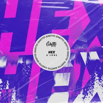 HEX by A'Lone