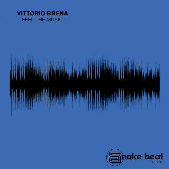 Feel The Music - EP by Vittorio Brena