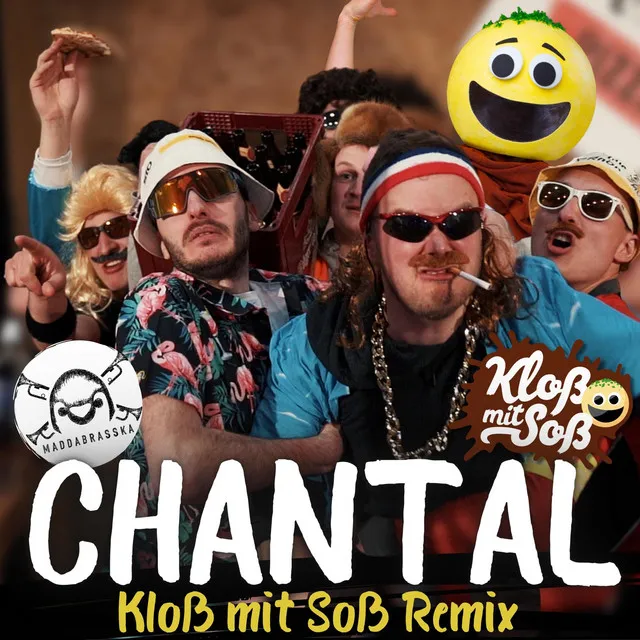 Chantal - Kloß mit Soß Remix