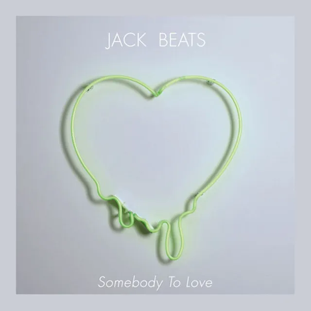 Somebody To Love EP