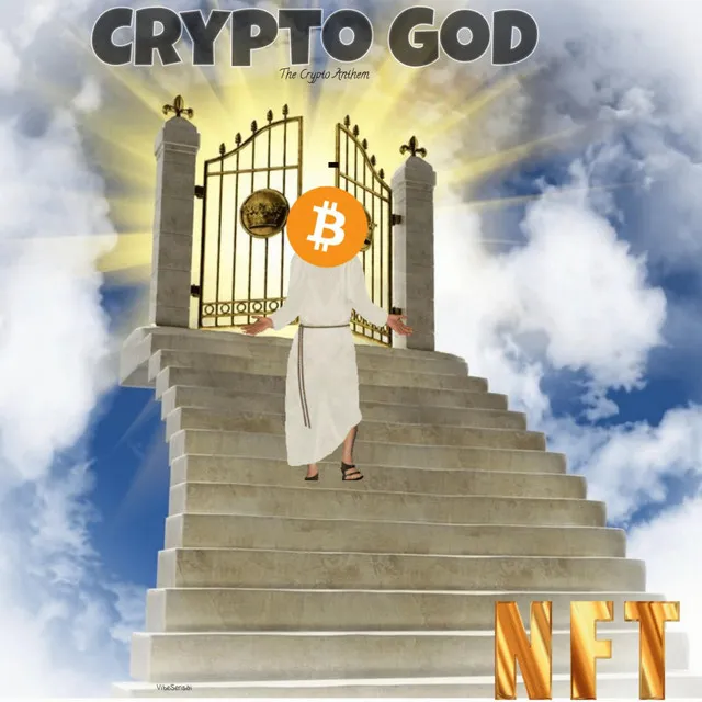 Crytpo God (The Crypto Anthem) - Radio Edit