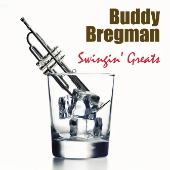 Swingin' Greats by Buddy Bregman