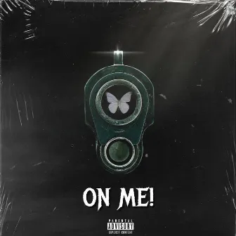 On Me! by Lxrd Kydd