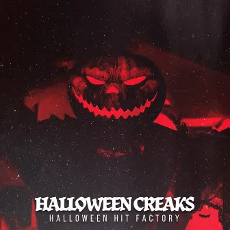 Halloween Creaks by Unknown Artist