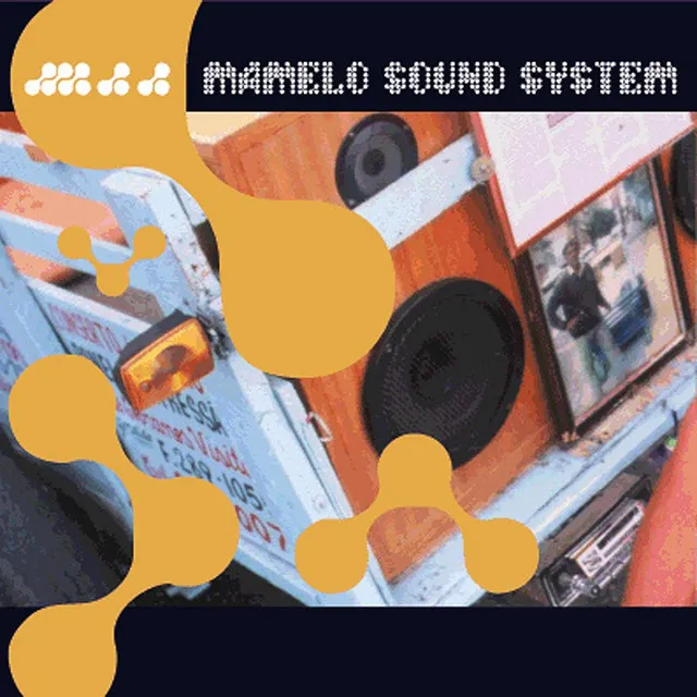 Mamelo Sound System