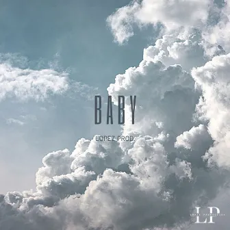 BABY by Lopez Prod.