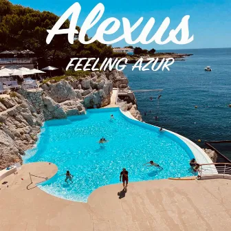 Feeling Azur by Alexus