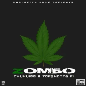 Zombo by Topshotta Fi