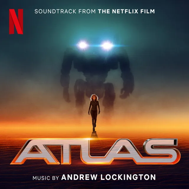 Atlas (Soundtrack from the Netflix Film)