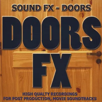 Sound Effects - Doors by Sound FX