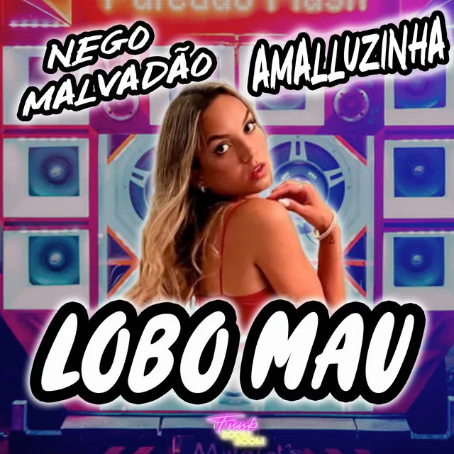 O LOBO MAU