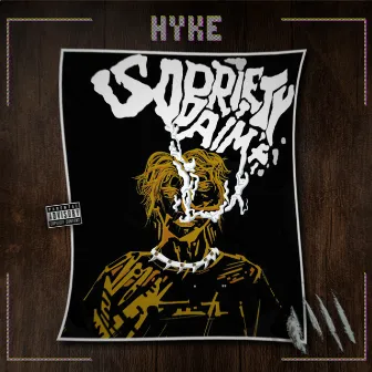 Sobriety Aim by HYKE