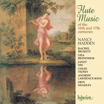 Flute Music of the 16th & 17th Centuries by Giovanni Battista Riccio