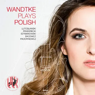 Wandtke Plays Polish by Anna Wandtke