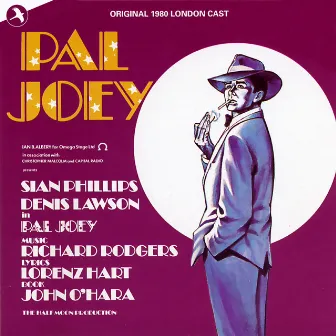 Pal Joey (Original London Cast) by Lorenz Hart