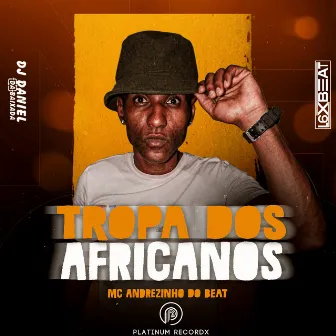 Tropa dos Africanos by L6XBEAT