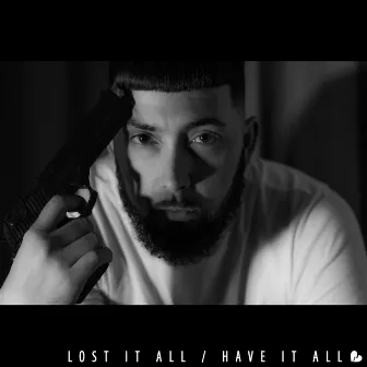 Lost It All / Have It All by Novar FLIP