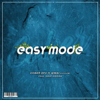 Easy Mode by Cober Dfc