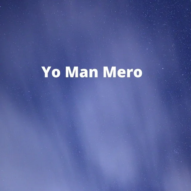 Yo Man Mero