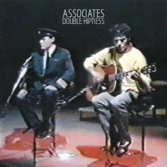 Double Hipness by The Associates