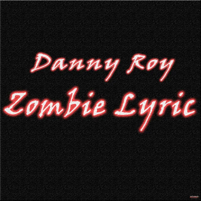 Zombie Lyric - Original Mix