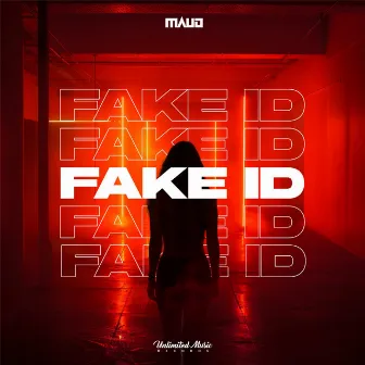 FAKE ID (Techno) by MAUD