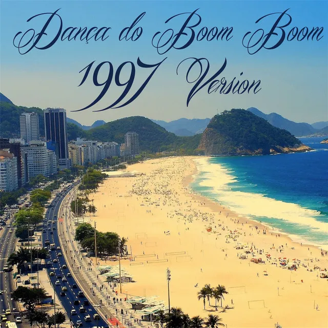 A Dança do Boom Boom (1997 Version)