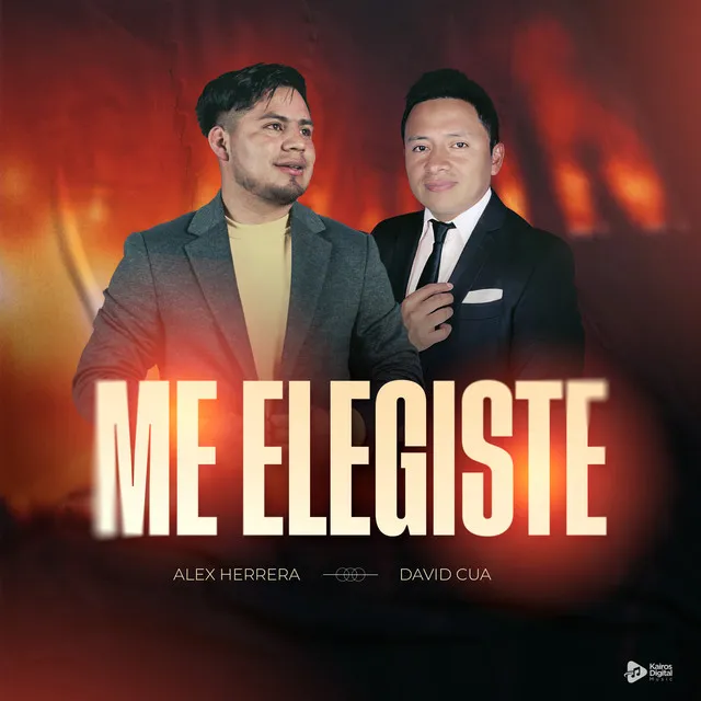 Me Elegiste