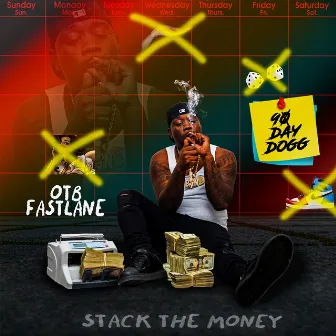 90 Day Dogg by OTB Fastlane